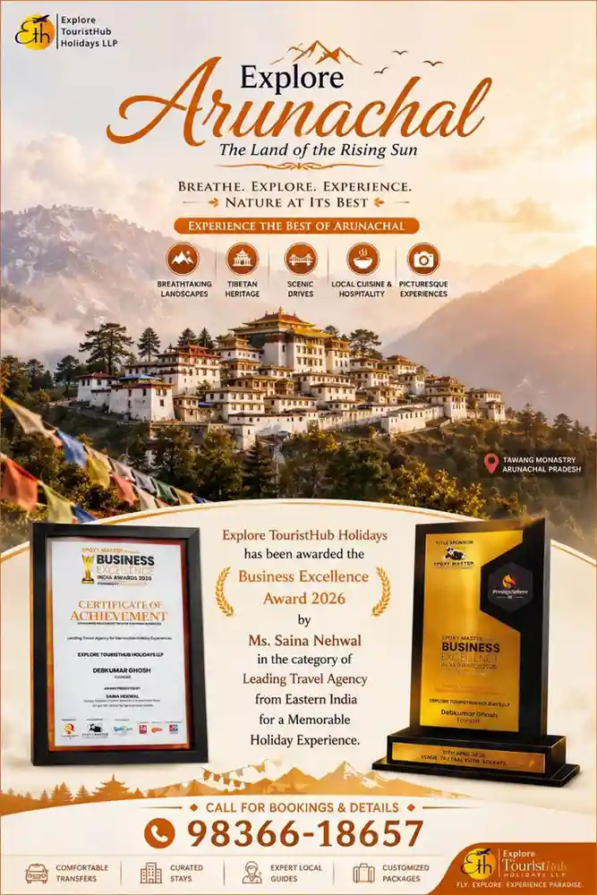 Arunachal package tour with Touristhub Holidays